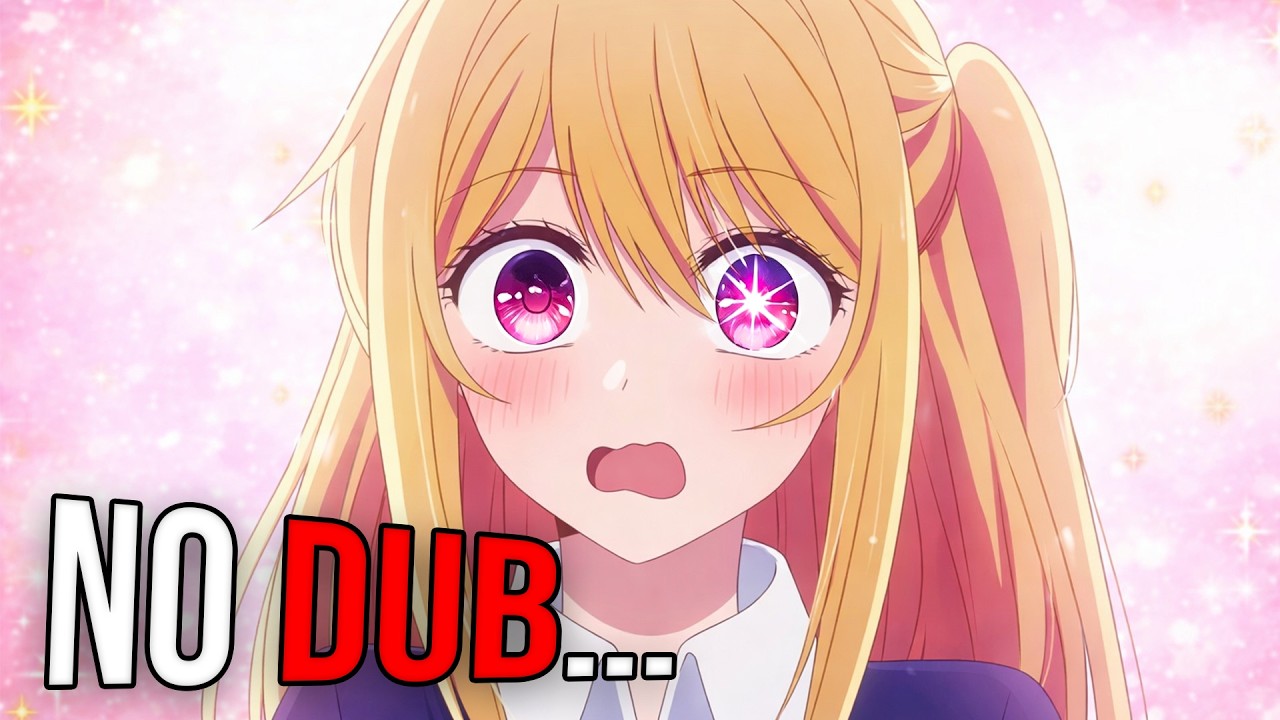 They STILL Haven’t Released The Oshi no Ko Dub…
