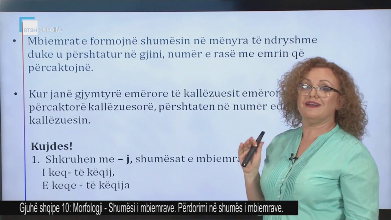 Gjuhë shqipe 10 - Shumësi i mbiemrave. Përdorimi në shumës i mbiemrave.