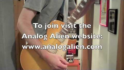 Recording With The Analog Alien FuzzBubble-45 Fuzz Face Pedal