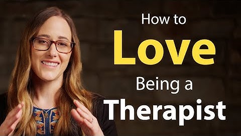 How to Love Being a Therapist | How to Become a Therapist - Part 2 of 6 | Dr Tori Olds