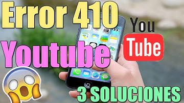 Error 410 YOUTUBE en ANDROID, TABLET o SMARTPHONE I 3 SOLUCIONES 2025