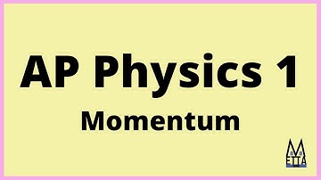 AP Physics 1 Momentum