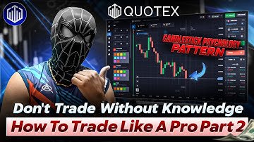 Quotex Trading Learn How To Trade Like A Pro Part 2💥Strategy Inside" God Level Trading