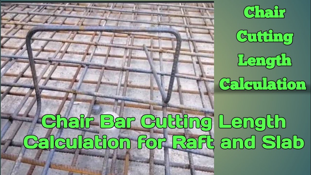 Chair Bar Cutting Length Calculation//Steel Chair Cutting Length