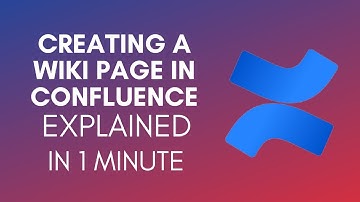 How To Create A Wiki Page In Confluence? (2024)