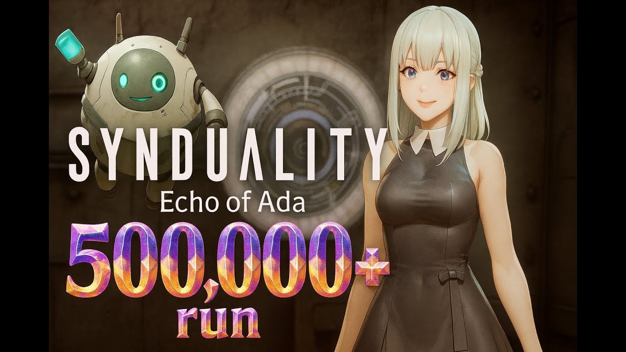 500'000+ Crystal Run!  SYNDUALITY Echo of Ada – Magus Magic!
