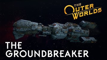 The Outer Worlds: The Groundbreaker (Lore Series)