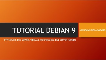 Tutorial Installasi Debian 9, DNS Server, FTP Server, Webmail dan File Server di Virtualbox