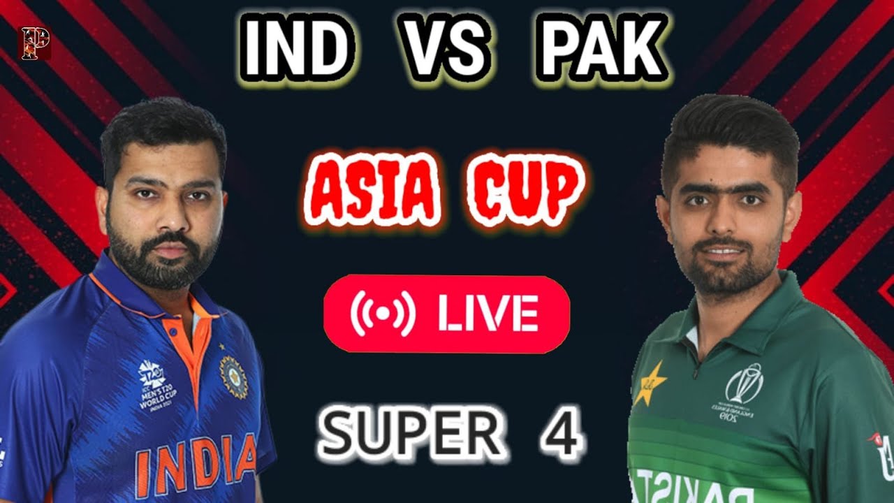 🔴 PTV SPORTS LIVE - INDIA VS PAKISTAN LIVE MATCH TODAY - ASIA CUP 2022 - PAK VS IND LIVE MATCH