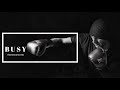 B U S Y Hiphop | Rap mix