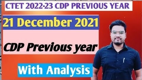 CTET 2022-23 21 December 2021 CDP previous year question papers Analysis By Gulab Sir #ctet2022