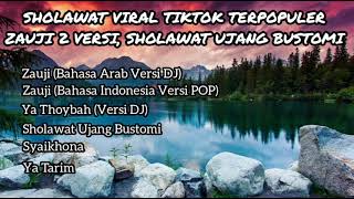 SHOLAWAT VIRAL TIKTOK TERPOPULER | ZAUJI 2 VERSI, SHOLAWAT UJANG BUSTOMI screenshot 5