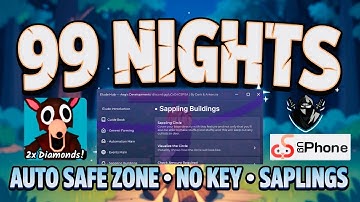 [💎] 99 NIGHTS IN THE FOREST SCRIPT *NO KEY* (Roblox) | Saplings , Auto Safe Zone, Teleport + DELTA 