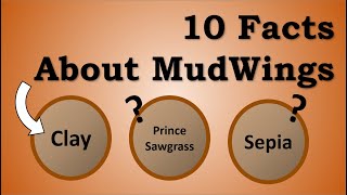 10 WoF Facts about the MUDWING tribe!