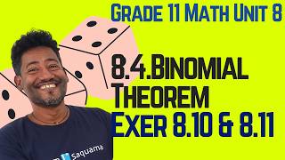 Grade 11 Maths Unit 8:8.4 Binomial Theorem & Exercise 8.10 & 8.11 | Saquama
