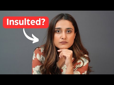 3 Ways to React When Someone Insults You