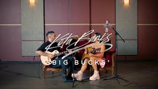 Kota Banks - Big Bucks (Acoustic)