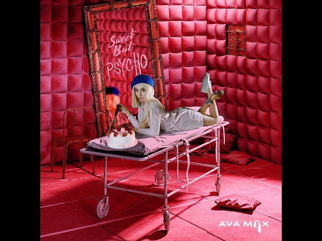 Sweet But Psycho - Ava Max (Clean Version) class=