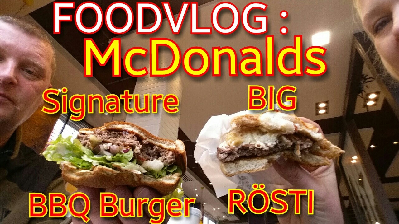 FOODVLOG: Signature BBQ Burger + Big Rösti von McDonalds /Fastfood ...