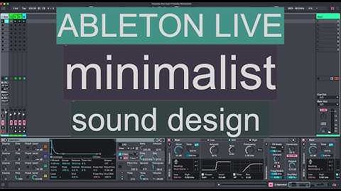 Ableton Live Tutorial | Minimalist Experimental Sound Design