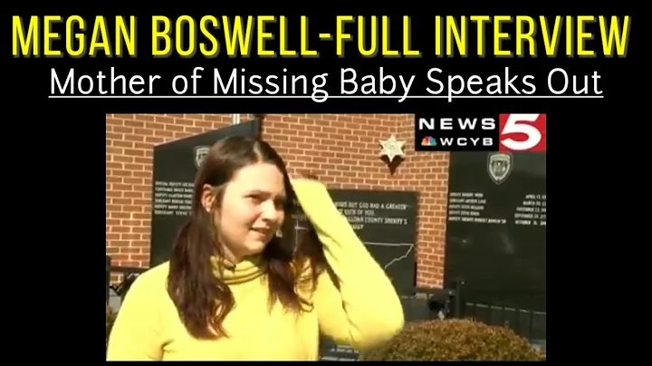 Megan Boswell - Full Interview - Mother of Evelyn ...