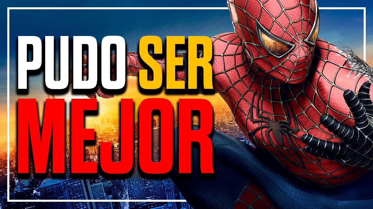 Spider-Man 3 fue un FINAL agridulce