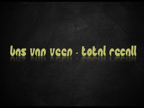 Bass Van Veen  -  Total Recall