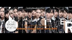 JKT48 - River [Lyrics Karaoke]  - Durasi: 4:41. 