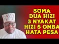 SOMA DUA HIZI TATU KISHA OMBA MAMBO YAKO SOMA DUA HIZI TATU KISHA OMBA MAMBO YAKO