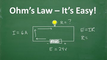 Understand Ohm’s Law- It’s Easy!