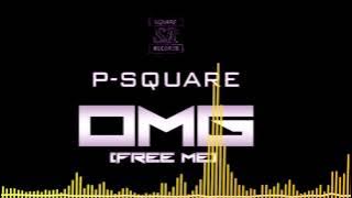 PSquare - OMG (Free Me) [ Audio]