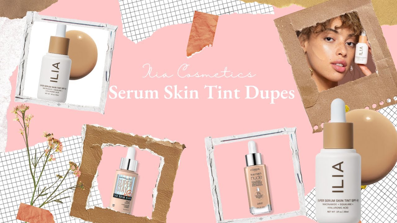Best 10 Ilia Skin Tint Dupes YouTube