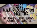 2020 Makeup Collection & Declutter | Liner, Eye Pencils, Brows, Lashes, Mascara, Freckles, Primer