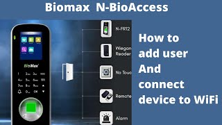 Installation of Biomax N-Bioaccess | How to add user and connect device to WiFi | Biomax attendance screenshot 3