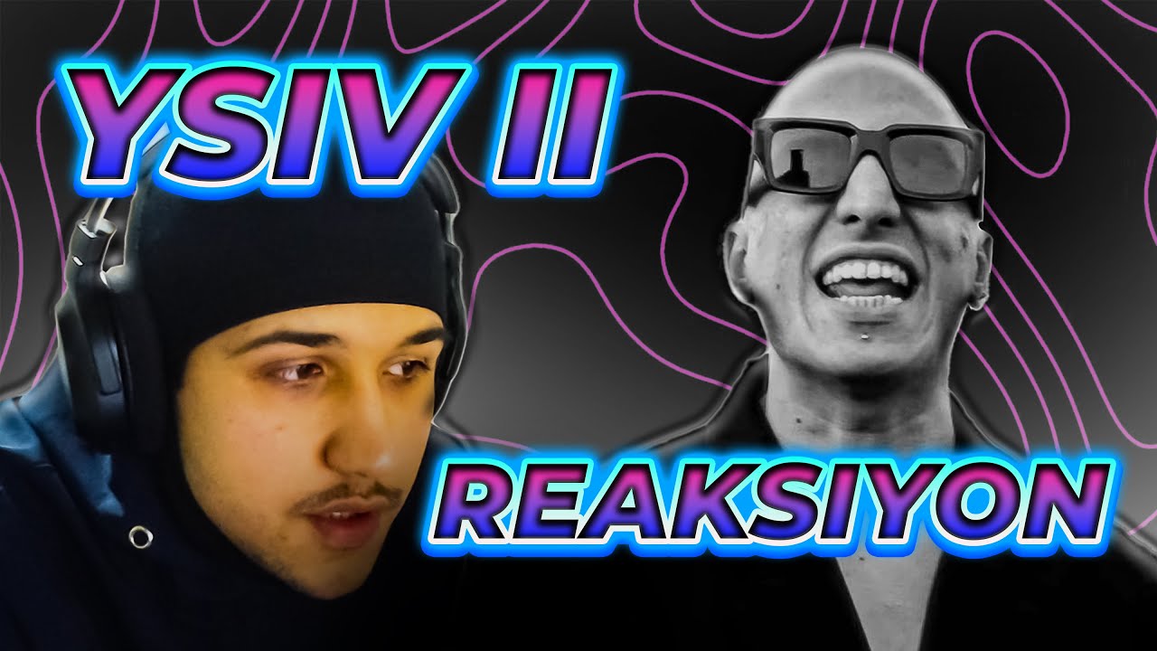 YSIV II ÇIKTI ! SÖZ ANALİZ VE REAKSİYON / BABBANEVAKALT*K SENİ