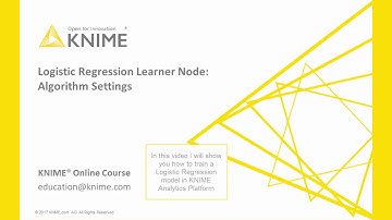 Logistic Regression Node: Algorithm Settings