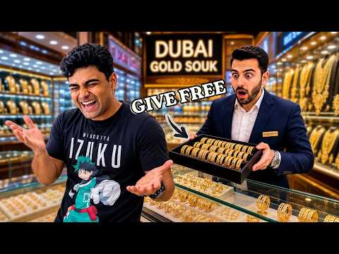 I ask free gold in dubai gold souk unexpected reaction