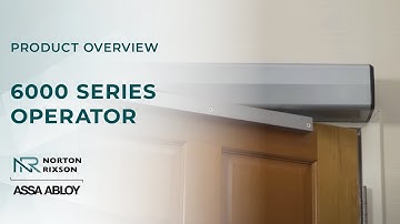 Norton Rixson 6000 Series Door Operator | Norton Rixson Door Controls
