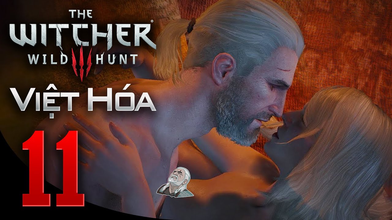 the witcher 3 ฉาก 18+  2022 Update  The Witcher 3: Wild Hunt - Tập 11: Tình Một Đêm Với Keira Metz | The Witcher III Việt Hóa