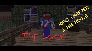 The Lucas Chapter 2 - Minecraft PE Horror Map