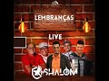 Banda Shalom: Live lembranças: Ao vivo: completo