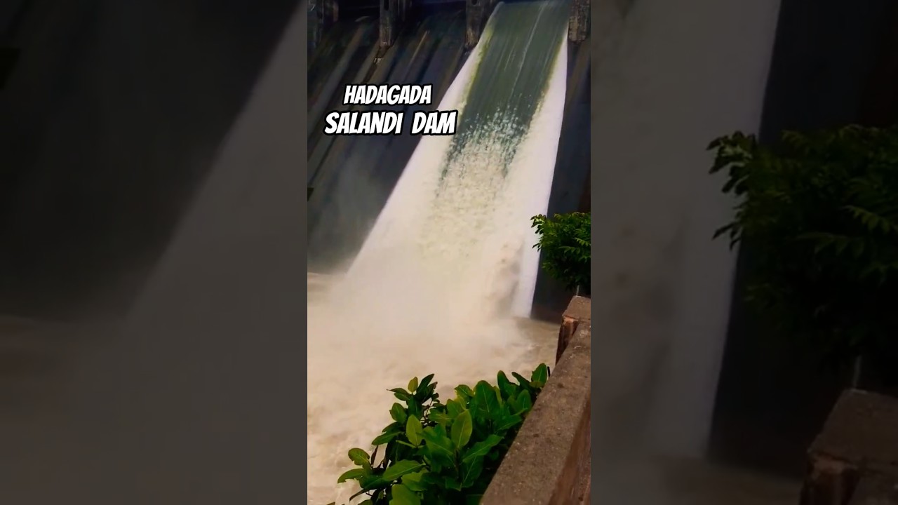 Hadagada || Salandi Dam || 