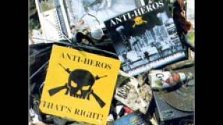 ANTI HEROS - Criminal Mischief