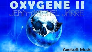 Jean Michel Jarre - Oxygene II / Remix (Axelsoft's Night Version) screenshot 1