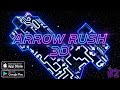 Arrow Rush 3D [#2] | Android