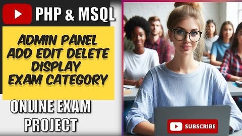 PHP & MYSQL Online Quiz Project Admin Panel Add Edit Delete Exam Category