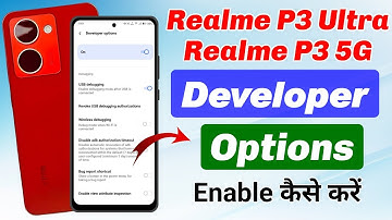 Realme p3 ultra me developer options on kaise kare ! How to enable developer options in realme p3 5g
