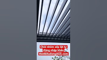 Mái nhôm xếp lật tự động nhập khẩu nguyên chiếc của AGS nhập khẩu và phân phối