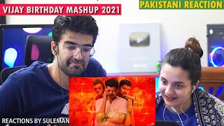 Pakistani Couple Reacts To Thalapathy Vijay Birthday Mashup | 2021 | Tribute Video | Eng Subtitles