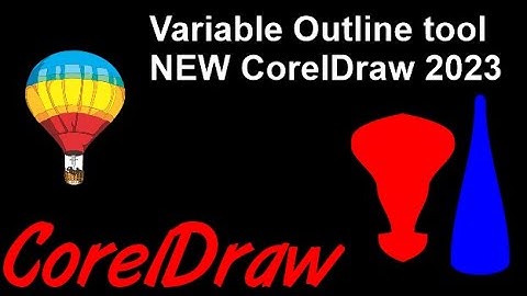 CorelDraw Tips & Tricks Variable Outline Tool CorelDraw 2023